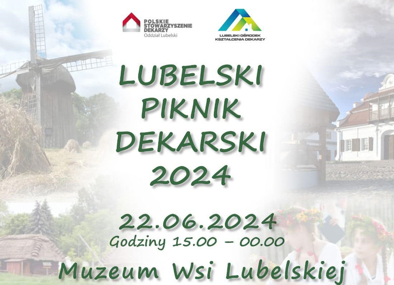 Lubelski Piknik Dekarski już 22 czerwca!
